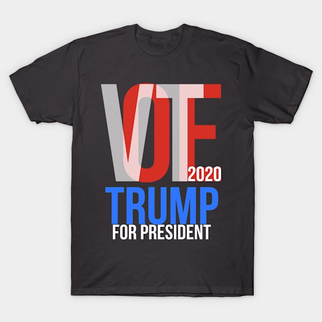 Vote 2020 Donald Trump President T-Shirt by lisalizarb